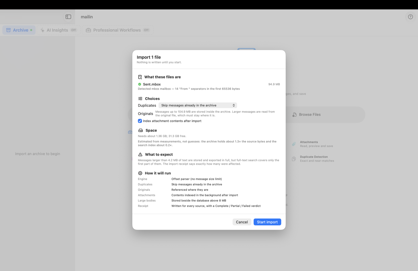 Import pre-flight: what the files are, your choices, space needed, how it will run