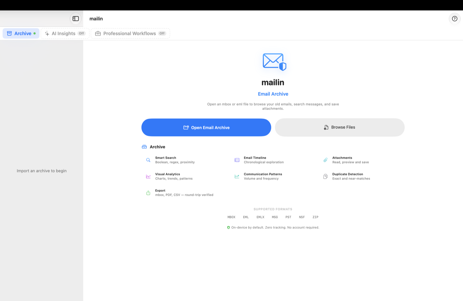 First launch: Archive on, AI Insights and Professional Workflows off